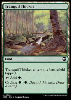 Tranquil Thicket⁣ - Commander: Modern Horizons 3⁣ (Common)⁣ [398]
