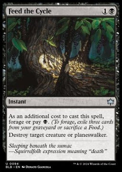 Feed the Cycle⁣ - Bloomburrow⁣ (Uncommon)⁣ [94]