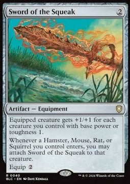 Sword of the Squeak⁣ - Commander: Bloomburrow⁣ (Rare)⁣ [40]