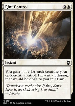 Riot Control⁣ - Commander: Bloomburrow⁣ (Common)⁣ [151]