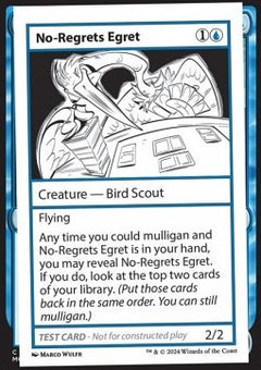 No-Regrets Egret⁣ - Mystery Booster 2: Playtest Cards⁣ (Special)