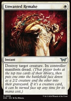 Unwanted Remake⁣ - Duskmourn: House of Horror⁣ (Uncommon)⁣ [39]