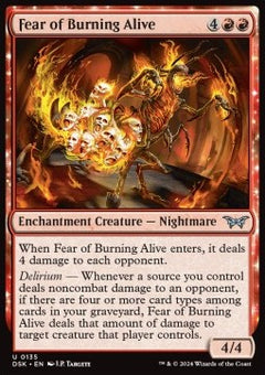 Fear of Burning Alive⁣ - Duskmourn: House of Horror⁣ (Uncommon)⁣ [135]