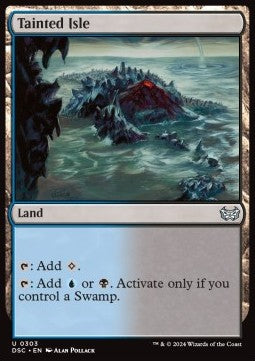 Tainted Isle⁣ - Commander: Duskmourn: House of Horror⁣ (Uncommon)⁣ [303]