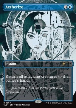 Aetherize⁣ - Secret Lair Drop Series: Camp Totally Safe Superdrop⁣ (Rare)⁣ [1667]