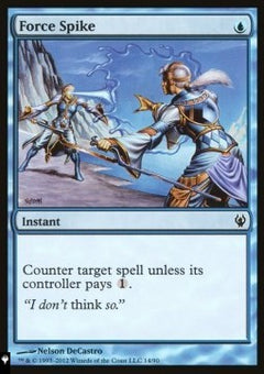 Force Spike - Mystery Booster 2: Reprints from Across Magic's History (Common)