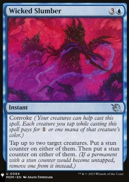 Wicked Slumber⁣ - Mystery Booster 2: Reprints from Across Magic's History⁣ (Uncommon)
