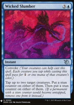 Wicked Slumber⁣ - Mystery Booster 2: Reprints from Across Magic's History⁣ (Uncommon)