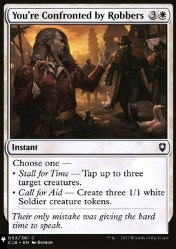You're Confronted by Robbers⁣ - Mystery Booster 2: Reprints from Across Magic's History⁣ (Common)