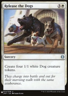 Release the Dogs⁣ - Mystery Booster 2: Reprints from Across Magic's History⁣ (Uncommon)
