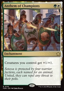 Anthem of Champions⁣ - Magic: The Gathering Foundations⁣ (Rare)⁣ [116]