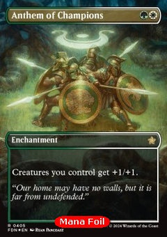 Anthem of Champions (V.2)⁣ - Magic: The Gathering Foundations: Extras⁣ (Rare)⁣ [405]