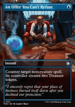 An Offer You Can't Refuse - Magic: The Gathering Foundations: Extras (Uncommon) [XFDN-311]