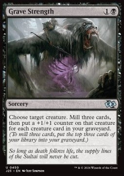 Grave Strength - Foundations Jumpstart (Uncommon) [J25-450]
