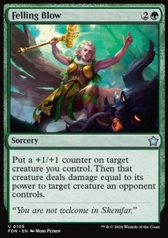 Felling Blow⁣ - Magic: The Gathering Foundations⁣ (Uncommon)⁣ [105]