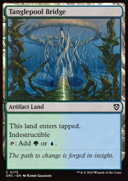 Tanglepool Bridge⁣ - Commander: Aetherdrift⁣ (Common)⁣ [175]