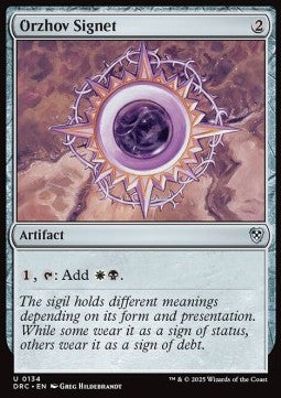 Orzhov Signet⁣ - Commander: Aetherdrift⁣ (Uncommon)⁣ [134]