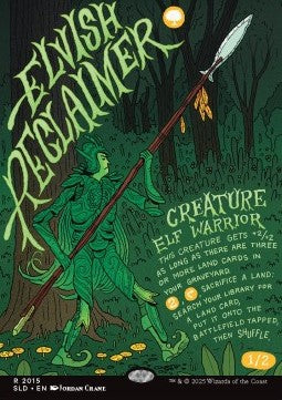 Elvish Reclaimer⁣ - Secret Lair Drop Series: Our Boss Is on Vacation Superdrop⁣ (Rare)⁣ [2015]