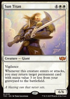 Sun Titan⁣ - Commander: Tarkir: Dragonstorm⁣ (Mythic)⁣ [133]