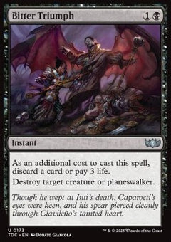 Bitter Triumph⁣ - Commander: Tarkir: Dragonstorm⁣ (Uncommon)⁣ [173]