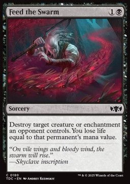 Feed the Swarm⁣ - Commander: Tarkir: Dragonstorm⁣ (Common)⁣ [180]
