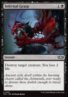 Infernal Grasp⁣ - Commander: Tarkir: Dragonstorm⁣ (Uncommon)⁣ [182]