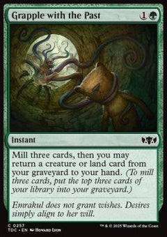 Grapple with the Past⁣ - Commander: Tarkir: Dragonstorm⁣ (Common)⁣ [257]