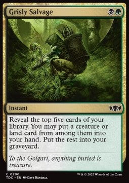 Grisly Salvage⁣ - Commander: Tarkir: Dragonstorm⁣ (Common)⁣ [290]
