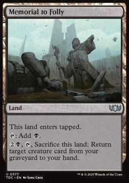 Memorial to Folly⁣ - Commander: Tarkir: Dragonstorm⁣ (Uncommon)⁣ [377]