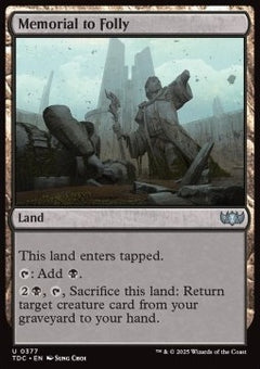 Memorial to Folly⁣ - Commander: Tarkir: Dragonstorm⁣ (Uncommon)⁣ [377]