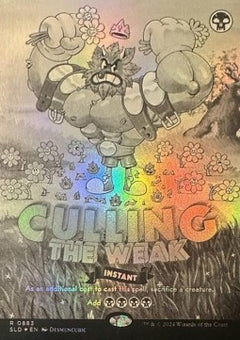 Culling the Weak⁣ - Secret Lair Drop Series⁣ (Rare)⁣ [883]