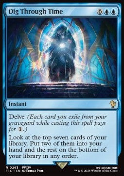 Dig Through Time⁣ - Commander: Magic: The Gathering - FINAL FANTASY⁣ (Rare)⁣ [263]