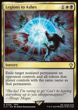 Legions to Ashes⁣ - Commander: Magic: The Gathering - FINAL FANTASY⁣ (Rare)⁣ [326]