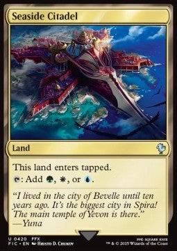 Seaside Citadel⁣ - Commander: Magic: The Gathering - FINAL FANTASY⁣ (Uncommon)⁣ [420]