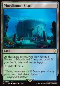 Vineglimmer Snarl⁣ - Commander: Magic: The Gathering - FINAL FANTASY⁣ (Rare)⁣ [440]