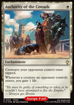 Authority of the Consuls⁣ - Commander: Magic: The Gathering - FINAL FANTASY: Collector's Edition⁣ (Rare)⁣ [232]