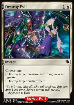 Destroy Evil⁣ - Commander: Magic: The Gathering - FINAL FANTASY: Collector's Edition⁣ (Common)⁣ [240]