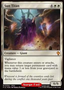 Sun Titan⁣ - Commander: Magic: The Gathering - FINAL FANTASY: Collector's Edition⁣ (Mythic)⁣ [254]