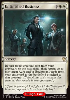 Unfinished Business⁣ - Commander: Magic: The Gathering - FINAL FANTASY: Collector's Edition⁣ (Rare)⁣ [259]
