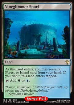 Vineglimmer Snarl⁣ - Commander: Magic: The Gathering - FINAL FANTASY: Collector's Edition⁣ (Rare)⁣ [440]