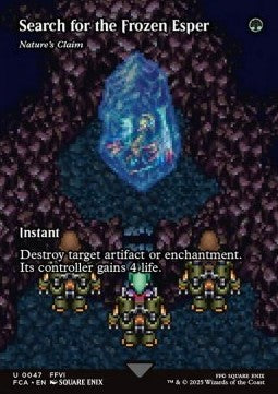Nature's Claim⁣ - Magic: The Gathering - FINAL FANTASY Through the Ages⁣ (Uncommon)⁣ [47]