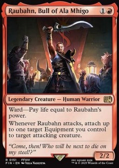 Raubahn, Bull of Ala Mhigo⁣ - Magic: The Gathering - FINAL FANTASY⁣ (Rare)⁣ [151]