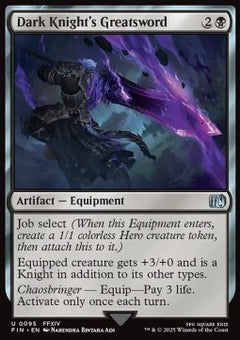 Dark Knight's Greatsword⁣ - Magic: The Gathering - FINAL FANTASY⁣ (Uncommon)⁣ [95]
