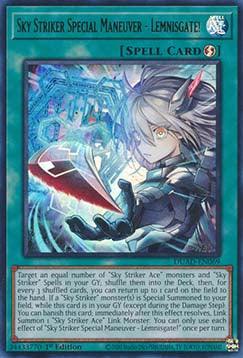Sky Striker Special Maneuver - Lemnisgate! (V.1 - Ultra Rare)⁣ - Duelist’s Advance⁣ (Ultra Rare)⁣ [069]