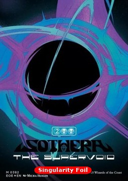 Sothera, the Supervoid (V.2)⁣ - Edge of Eternities: Extras⁣ (Mythic)⁣ [382]
