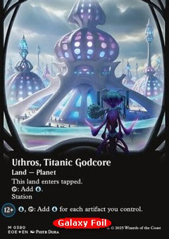 Uthros, Titanic Godcore (V.2)⁣ - Edge of Eternities: Extras⁣ (Mythic)⁣ [380]