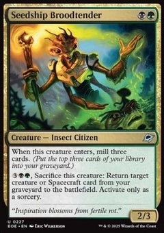 Seedship Broodtender⁣ - Edge of Eternities⁣ (Uncommon)⁣ [227]