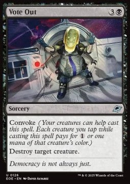 Vote Out⁣ - Edge of Eternities⁣ (Uncommon)⁣ [126]