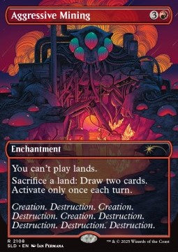 Aggressive Mining (V.1)⁣ - Secret Lair Drop Series: Chaos Vault⁣ (Rare)⁣ [2108]