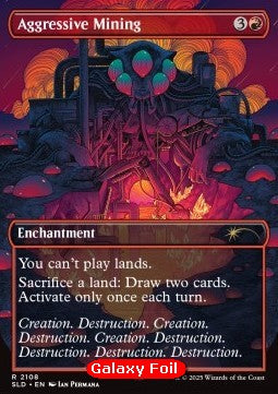 Aggressive Mining (V.2)⁣ - Secret Lair Drop Series: Chaos Vault⁣ (Rare)⁣ [2108]